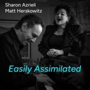 Sharon Azrieli - Easily Assimilated (2023)