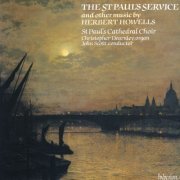 St Paul's Cathedral Choir, John Scott, Christopher Dearnley - Howells: St Paul's Service & Other Works (1988)