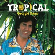 Georgie Dann - Tropical (Remasterizado) (1978/2022) [Hi-Res]