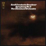 George Szell, The Cleveland Orchestra - Bruckner: Symphony No. 8 in C Minor, WAB 108 (2018) [Hi-Res]