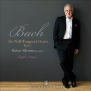 Robert Silverman - J.S. Bach: The Well-Tempered Clavier, Book 1, BWV 846-869 (2024) [Hi-Res]