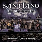 Santiano - Mit den Gezeiten - Live aus der O2 World Hamburg (2CD) (2014)