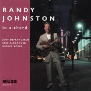 Randy Johnston - In A-Chord (1995)