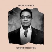 Herbie Hancock - Platinum Selection (2020)