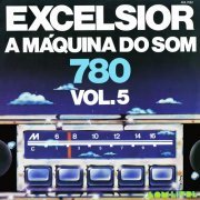 VA - Excelsior - A Máquina Do Som - Vol. 5 (1976)