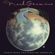 Mark Germino - London Moon and Barnyard Remedies (1986)