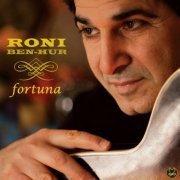 Roni Ben-Hur - Fortuna (2009)