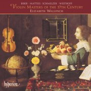 Elizabeth Wallfisch - Violin Masters of the 17th Century (2002)