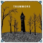 Trummors - Over and Around the Clove (2012)