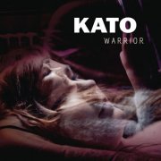 Kato - Warrior (2013)