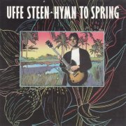 Uffe Steen - Hymn To Spring (1990)