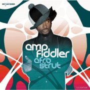 Amp Fiddler - Afro Strut (2007) flac