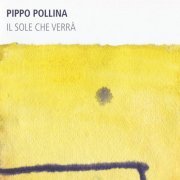 Pippo Pollina - Il sole che verrà (2017) [Hi-Res]