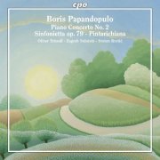 Oliver Triendl - Papandopulo: Piano Concerto No. 2, Sinfonietta & Pintarichiana (2014)