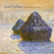 Scott DuBois - Landscape Scripture (2012)