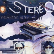 Stereo - Somewhere In The Night (2008)