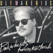 Ulf Wakenius - Back To The Roots (1992)