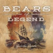 Bears Of Legend - Ghostwritten Chronicles (2015)