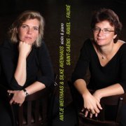 Antje Weithaas & Silke Avenhaus - Saint-Saëns, Ravel & Fauré: Violin Sonatas (2008)