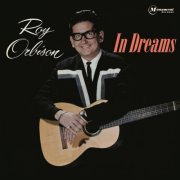 Roy Orbison - In Dreams (1963/2015) [Hi-Res]