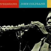 John Coltrane - Impressions (2000)