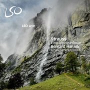 Bernard Haitink, London Symphony Orchestra - Strauss: Eine Alpensinfonie (An Alpine Symphony) (2010) [Hi-Res]