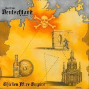 Chicken Wire Empire - Live From Deutschland, Vol. 1 (2020)