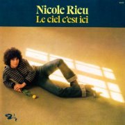 Nicole Rieu - Le ciel c'est ici (1975) [Hi-Res]