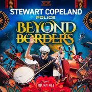 Stewart Copeland, Ricky Kej - Police Beyond Borders (2023) [Hi-Res]
