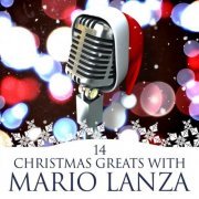 Mario Lanza - 14 Christmas Greats (2021)