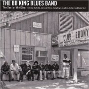 The BB King Blues Band - The Soul Of The King (2019) [CD Rip]