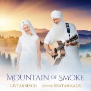 Livtar Singh - Mountain of Smoke (2019) [Hi-Res]