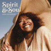 Linda Lee Hopkins - Spirit & Soul (2024)