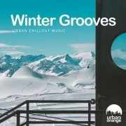 VA - Winter Grooves (Urban Chillout Music) (2022)
