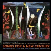 Jonathan Miller, Lucia Lin, Randall Hodgkinson, Marc Ryser - Songs for a New Century (2024) [Hi-Res]