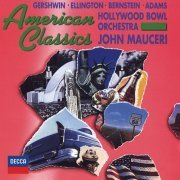 Hollywood Bowl Orchestra, John Mauceri - American Classics (1993)