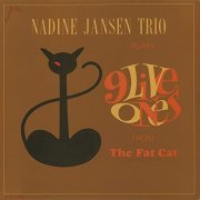 Nadine Jansen Trio - 9 Live Ones from the Fat Cat (2021)