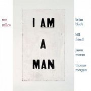 Ron Miles - I Am A Man (2017) DSD64-DSF