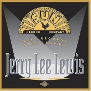 Jerry Lee Lewis - Orby Records Spotlights (2004)