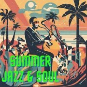 VA - Summer Jazz & Soul (2024)