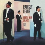 Ramsey Lewis Trio - Ramsey Lewis and His Gentle-Men of Jazz (2008)