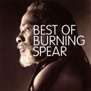 Burning Spear - Best Of (2012)