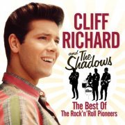 Cliff Richard & The Shadows - The Best of The Rock 'n' Roll Pioneers (2019)