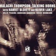 Malachi Thompson - Talking Horns (2001)