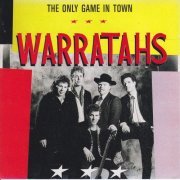 The Warratahs - The Only Game in Town (1987/2020)