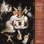 The Parley Of Instruments, Paul Nicholson - Linley Jr: A Lyric Ode on the Fairies, Aerial Beings & Witches of Shakespeare (English Orpheus 14) (1993)
