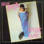 Neon Hearts - Popular Music (1978)