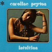 Caroline Peyton - Intuition (2009)