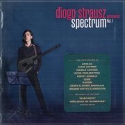 Diogo Strausz - Spectrum, Vol.1 (2015)