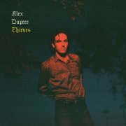 Alex Dupree - Thieves (2022)